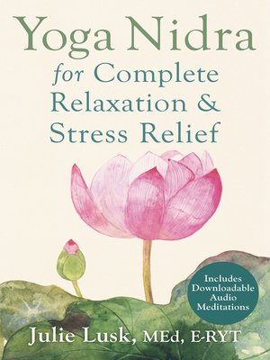 cover image of Yoga Nidra for Complete Relaxation and Stress Relief